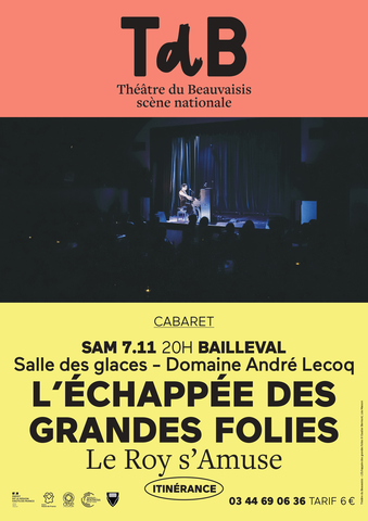 Bailleval L'echappee des grandes  folies 7 novembre 2026 à 20h